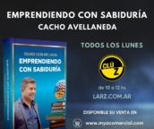 Cacho Avellaneda: “Emprender es un estilo de vida”